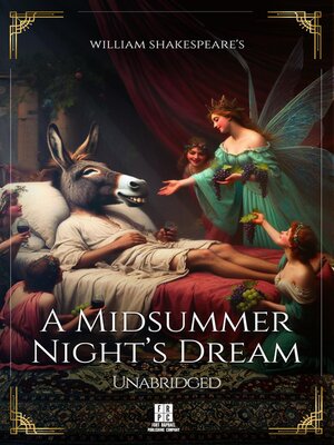 cover image of William Shakespeare's a Midsummer Night's Dream--Unabridged